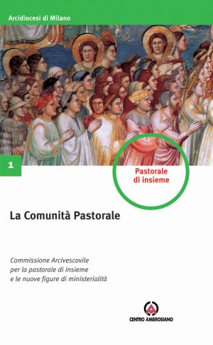 La comunità Pastorale