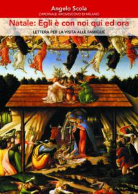 Natale: Egli è con noi qui ed ora.