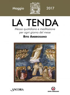 La Tenda. Maggio 2017