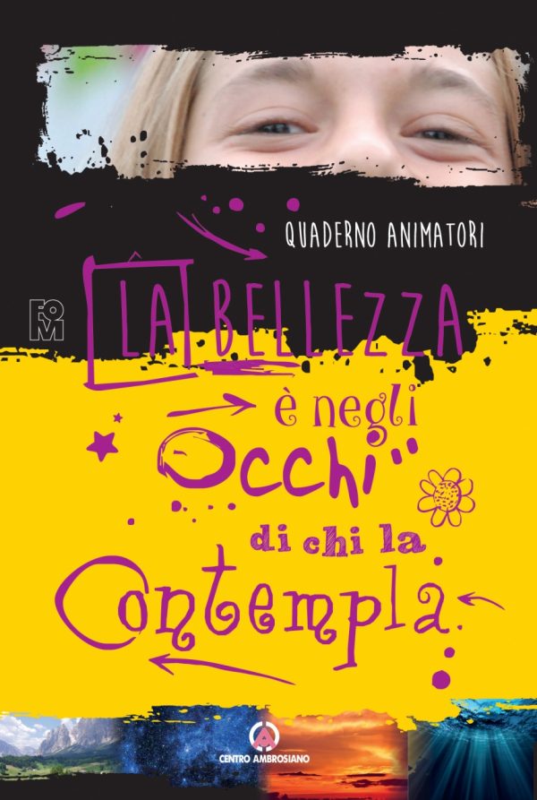 La bellezza è negli occhi di chi la contempla