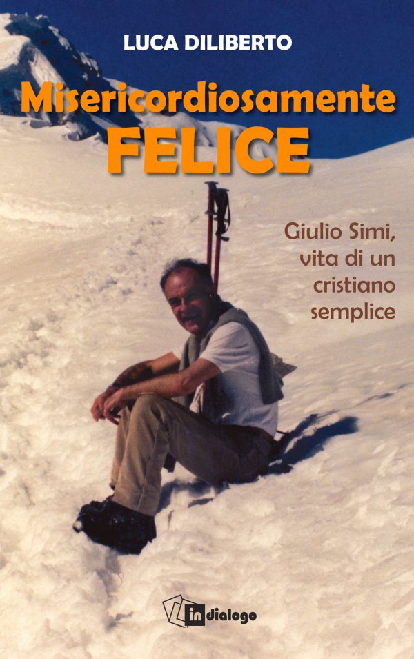 Misericordiosamente felice