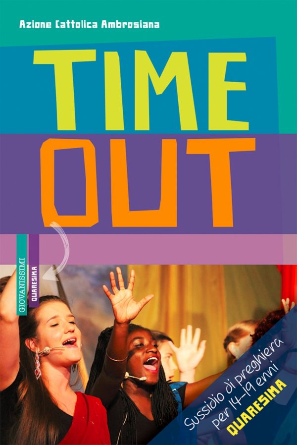 Time out. Quaresima 2019