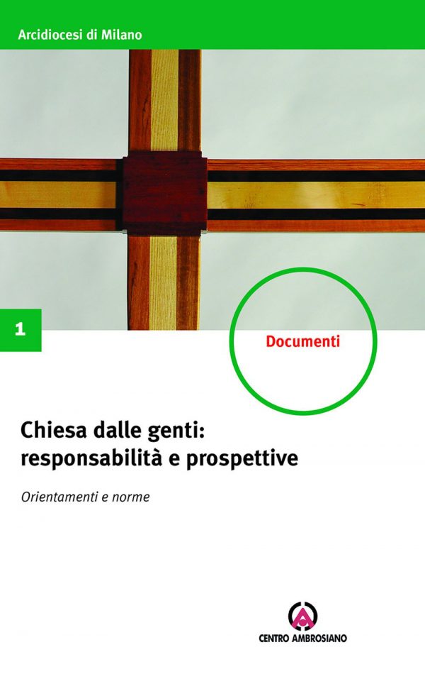 Chiesa dalle genti: responsabilità e prospettive