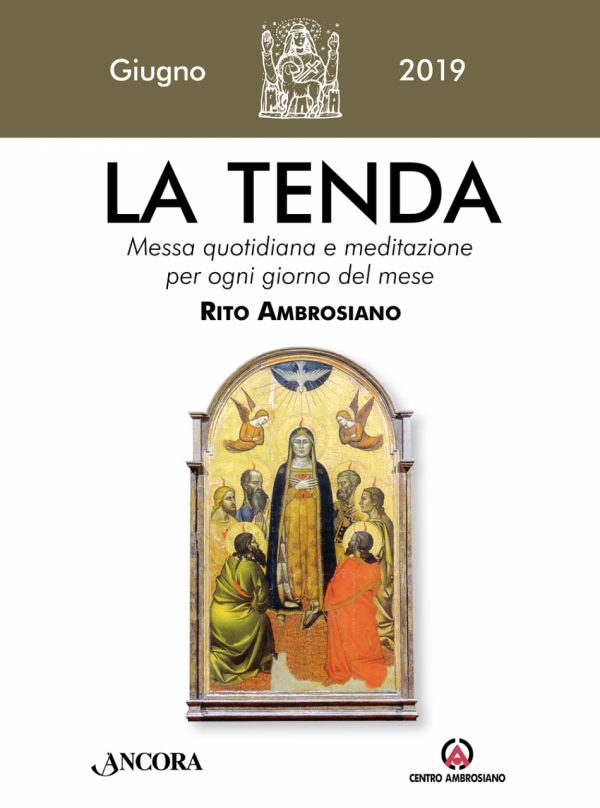 La Tenda. Giugno 2019