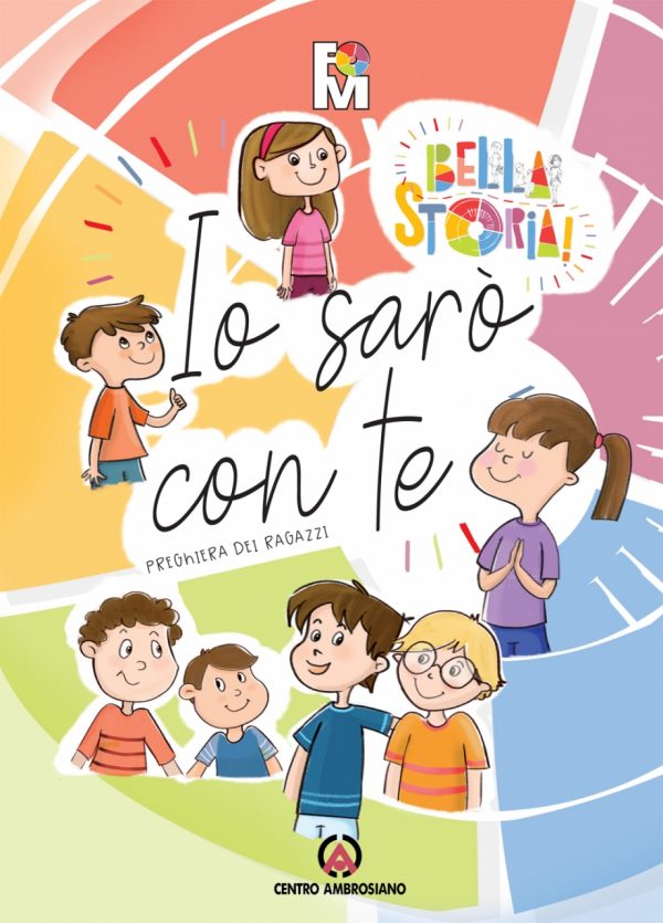 Io sarò con Te!