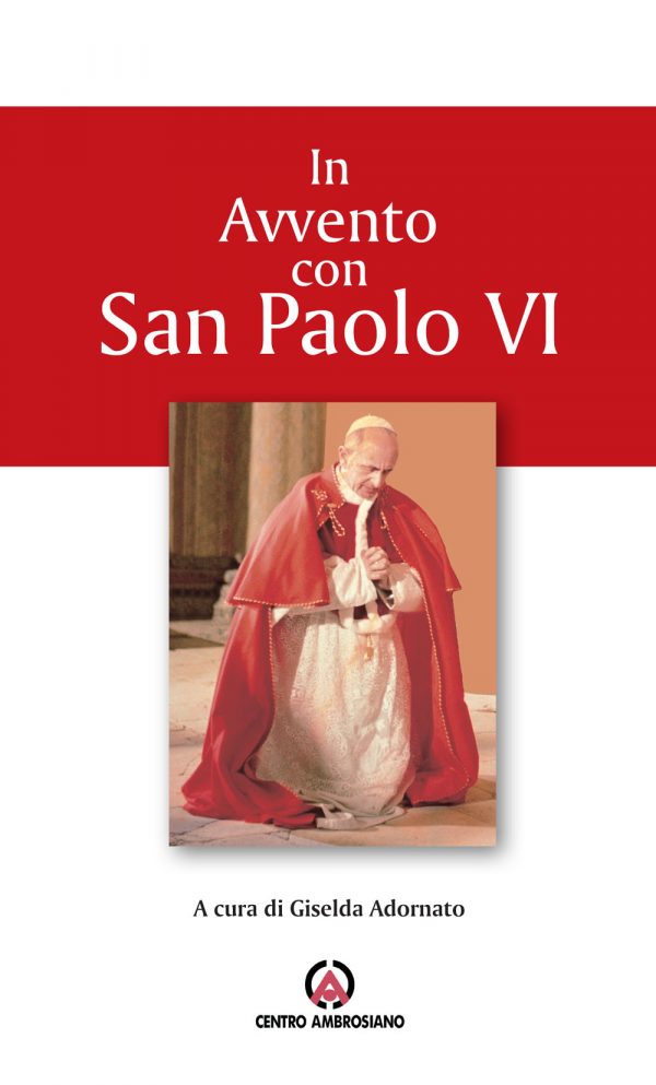 In Avvento con san Paolo VI