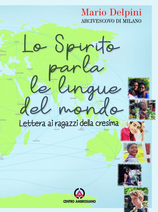 Lo Spirito parla le lingue del mondo
