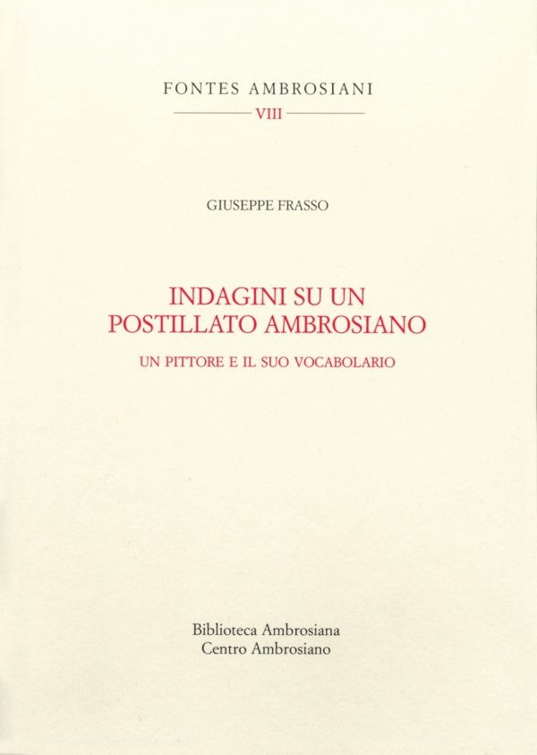 Indagini su un postillato ambrosiano