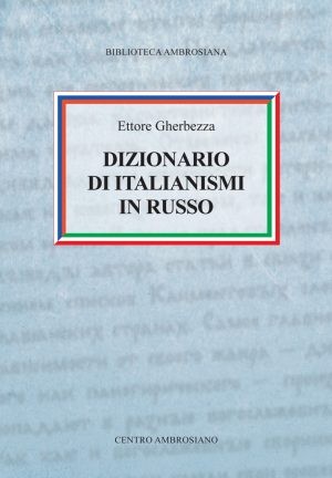 Dizionario di italianismi in russo