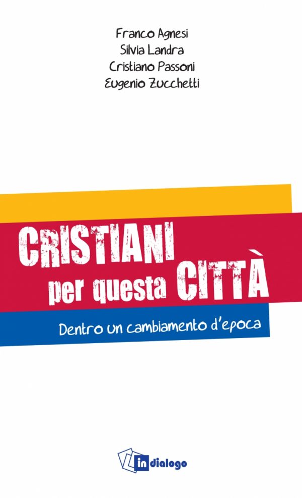 Cristiani per questa città