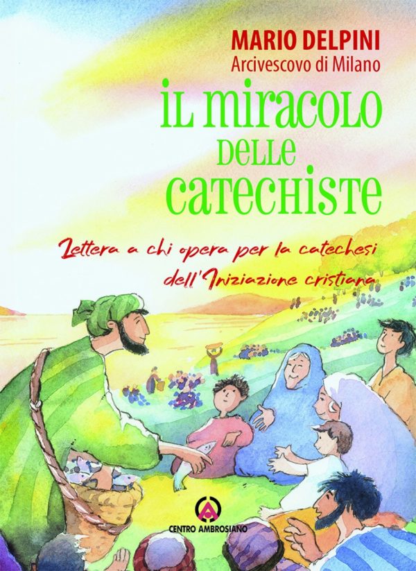 Il miracolo delle catechiste