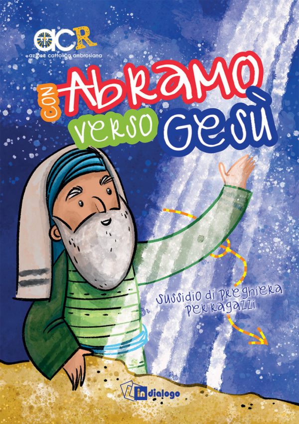 Con Abramo verso Gesù
