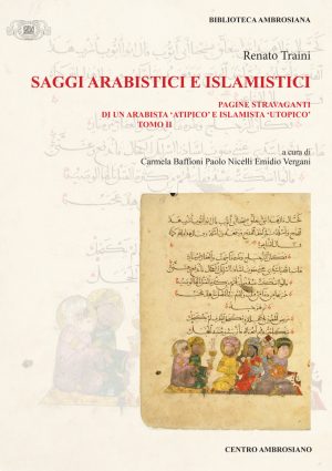 Saggi arabistici e islamistici. Tomo II