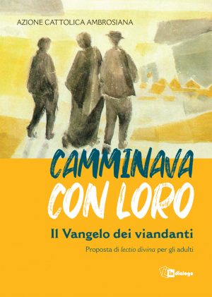 Camminava con loro.