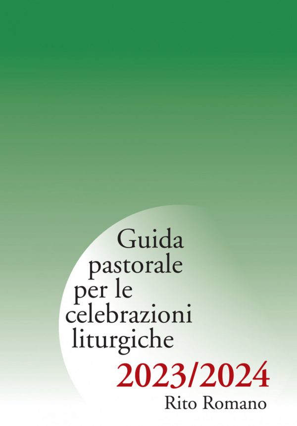 Guida pastorale per le celebrazioni liturgiche 2023/20243 â Rito romano