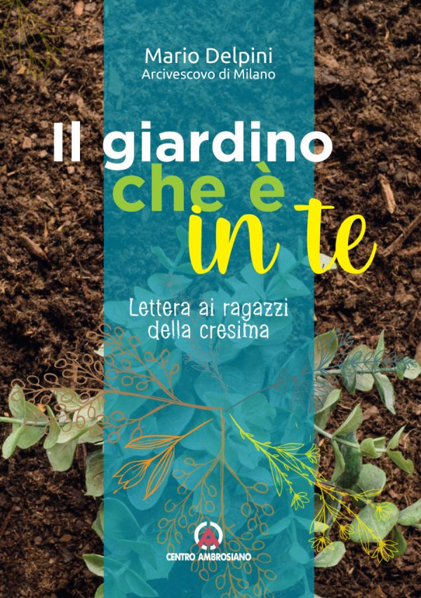 Il giardino che è in te