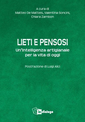 Lieti e pensosi