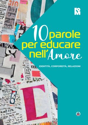 10 parole per educare nell'amore