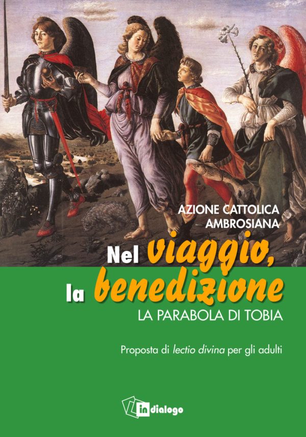 Nel viaggio, la benedizione
