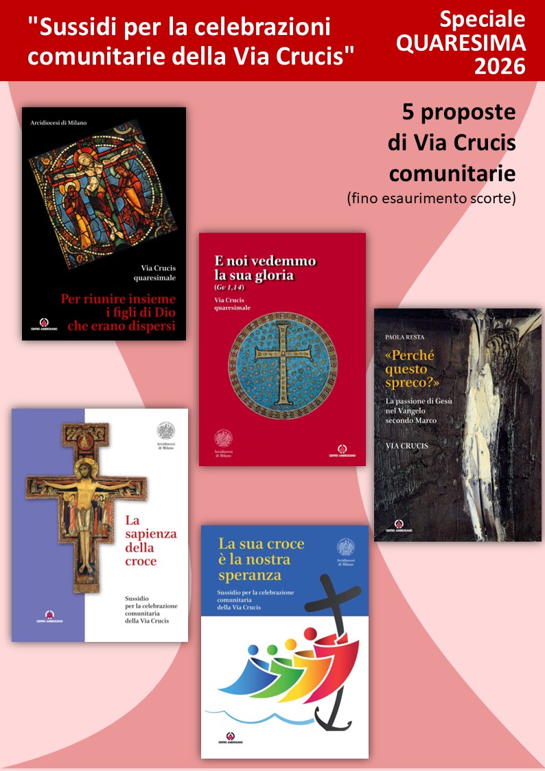 Speciale "Sussidi per la celebrazioni comunitarie della Via Crucis"