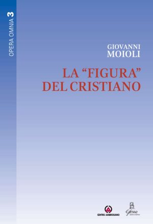La figura del cristiano