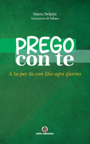 Prego con te