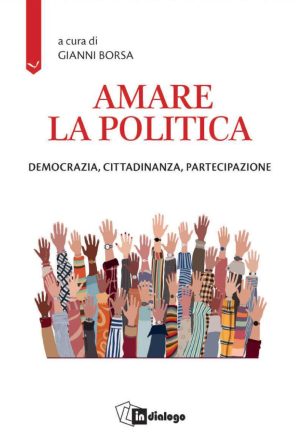 Amare la politica