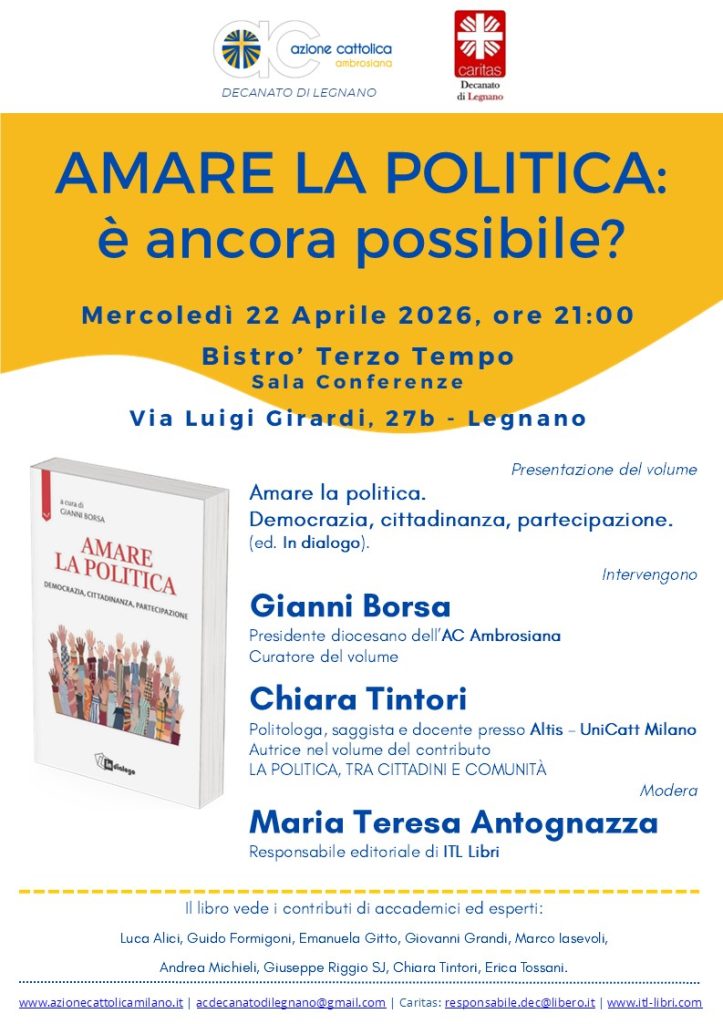 amare la politica legnano