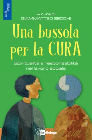 Una bussola per la cura