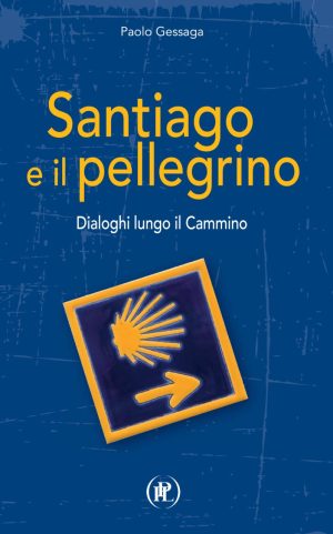 Santiago e il pellegrino
