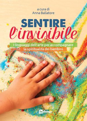 Sentire l'invisibile
