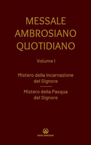 Messale Ambrosiano Quotidiano Vol. I