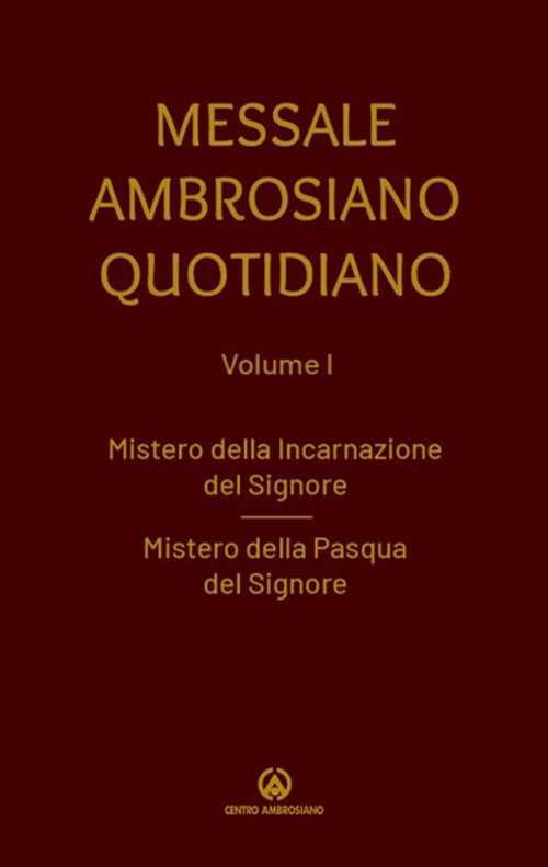 Messale Ambrosiano Quotidiano Vol. I