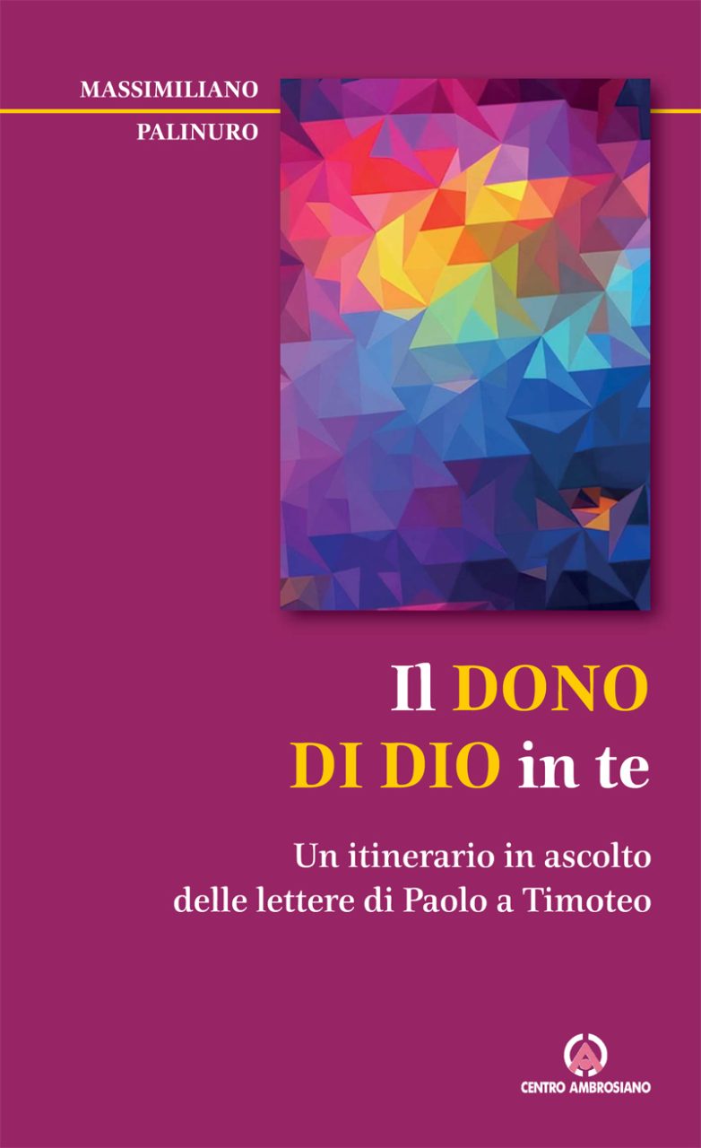 Il dono di Dio in te